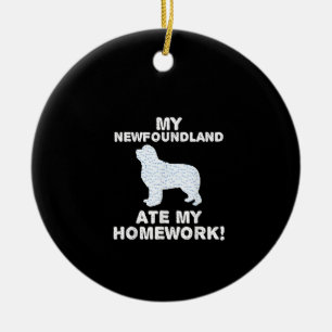 My newfoundland ate my homework School Gift Ceramic Ornament