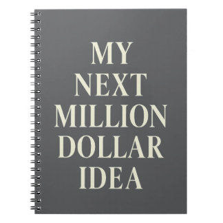 My Next Million Dollar Idea Business Planner Cover Notebook