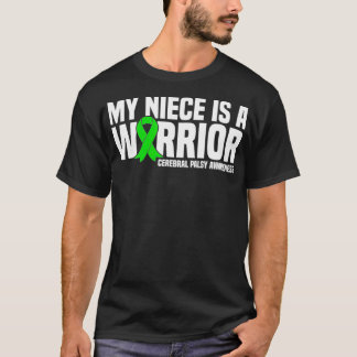 My Niece is a Warrior Cerebral Palsy Awareness T-Shirt