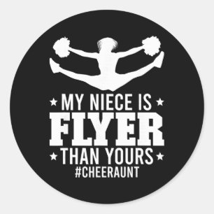 My Niece Is Flyer Cheer Aunt Cheerleader Auntie Classic Round Sticker