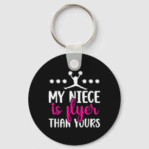 My Niece Is Flyer Cheer Aunt Of A Cheerleader Aunt Key Ring