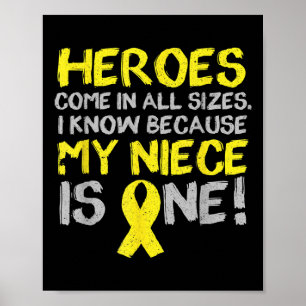 My Niece Is One Childhood Cancer Awareness Support Poster