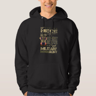 My Niece Wears Combat Boots  Proud Military Aunt Hoodie