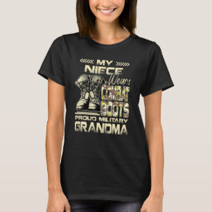 My Niece Wears Combat Boots Proud Military Grandma T-Shirt
