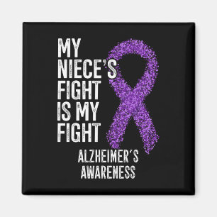 My Niece's Fight Is My Fight Heimer's Awareness Magnet