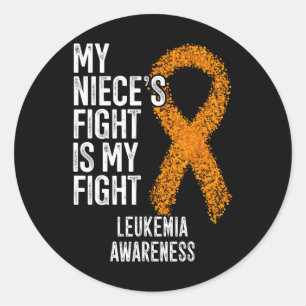 My Niece's Fight Is My Fight Leukaemia Awareness Classic Round Sticker