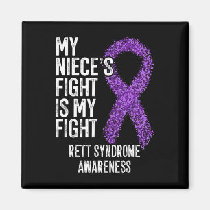My Niece's Fight Is My Fight Rett Syndrome Awarene Magnet