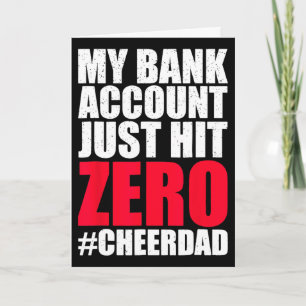 My Nk Account Just Hit Zero Cheer Dad Proud Cheer Card