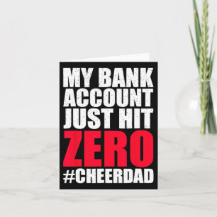 My Nk Account Just Hit Zero Cheer Dad Proud Cheer  Card