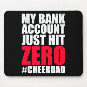My Nk Account Just Hit Zero Cheer Dad Proud Cheer Mouse Pad