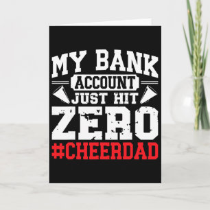 My Nk Account Just Hit Zero Cheerleading Cheer Dad Card