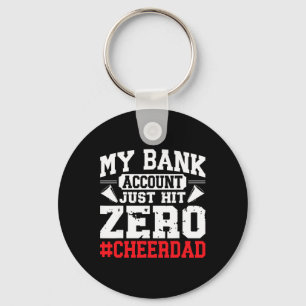 My Nk Account Just Hit Zero Cheerleading Cheer Dad Key Ring