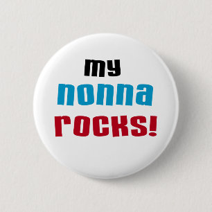 My Nonna Rocks T-shirts and Gifts 6 Cm Round Badge