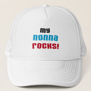 My Nonna Rocks T-shirts and Gifts Trucker Hat