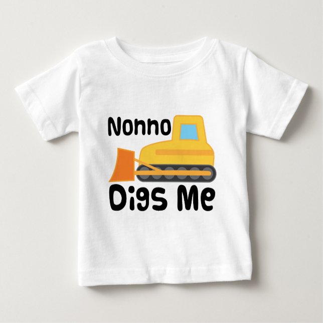 My Nonno Digs Me Baby T-Shirt (Front)