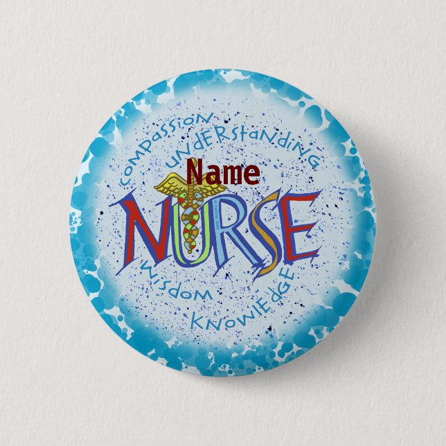 My nurse motto  6 cm round badge (Front)