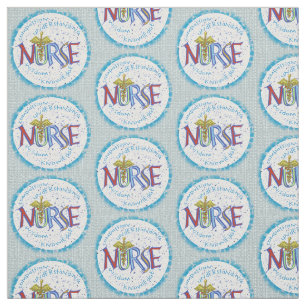 My nurse motto fabric
