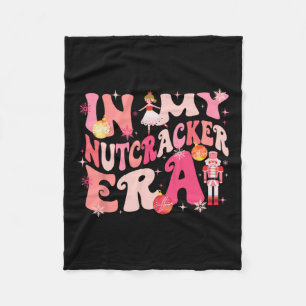 My Nutcracker Era Xmas Christmas Holiday Retro Wom Fleece Blanket