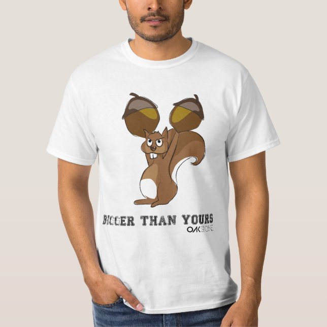 My nuts are bigger than yours - Funny T-Shirt (Front)