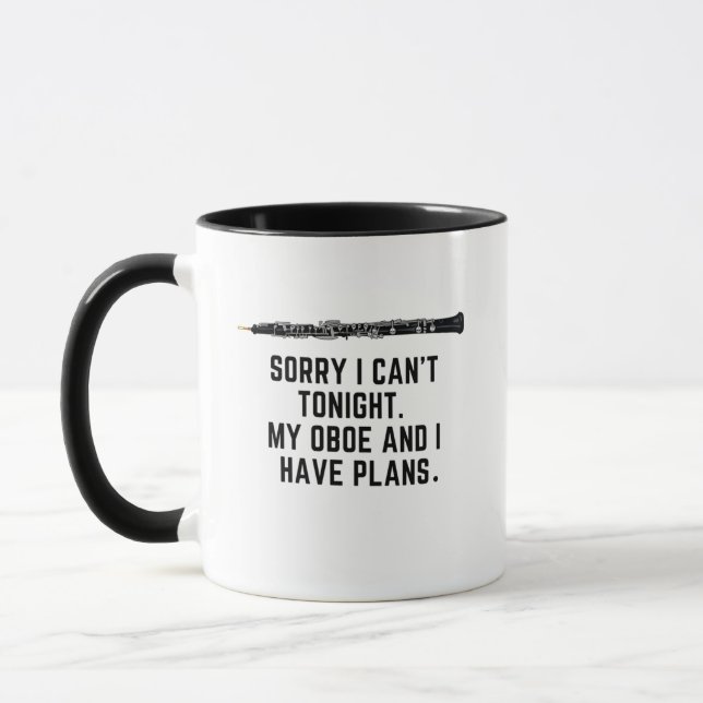 My Oboe And I Have Plans Funny Quote Oboist  Mug (Left)