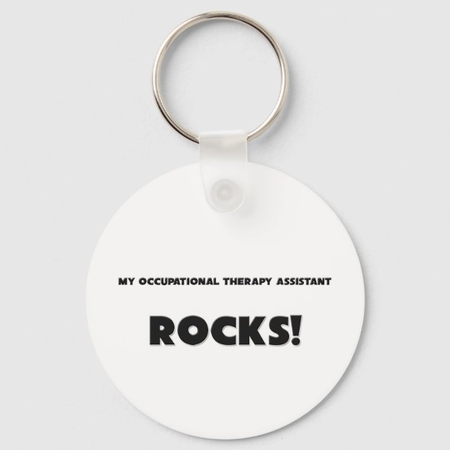 MY Occupational Therapy Assistant ROCKS! Key Ring (Front)
