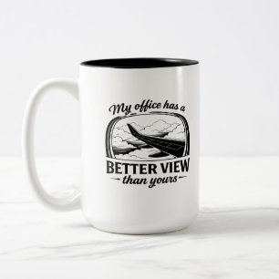 My Office Has Better View Funny Pilot Quote Two-Tone Coffee Mug