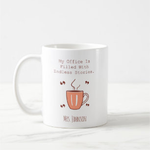 My Office Is Filled With Endless Stories Reader Coffee Mug