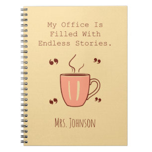 My Office Is Filled With Endless Stories Reader Notebook