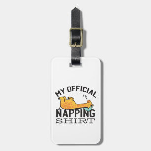 My official napping shirt - Lazy sleeping Giraffe Luggage Tag