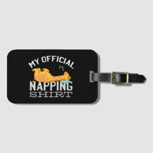 My official napping shirt - Lazy sleeping Giraffe Luggage Tag
