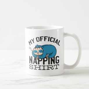 My official napping shirt - Lazy sleeping Sloth Coffee Mug