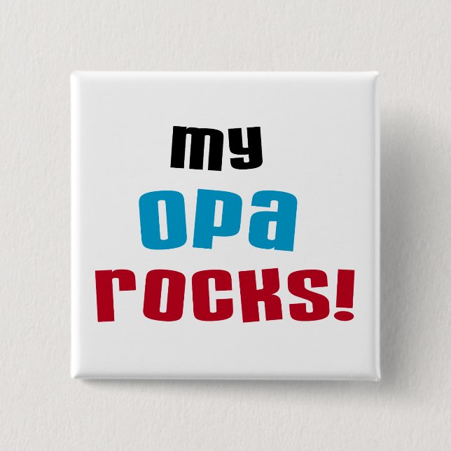My Opa Rocks T-shirts and Gifts 15 Cm Square Badge (Front)
