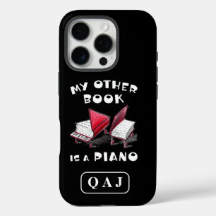 My Other Book Is A Piano, For Keyboard Musician iPhone 16 Pro Case