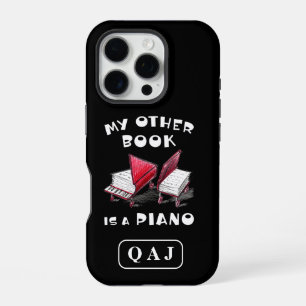 My Other Book Is A Piano, For Keyboard Musician iPhone 16 Pro Case