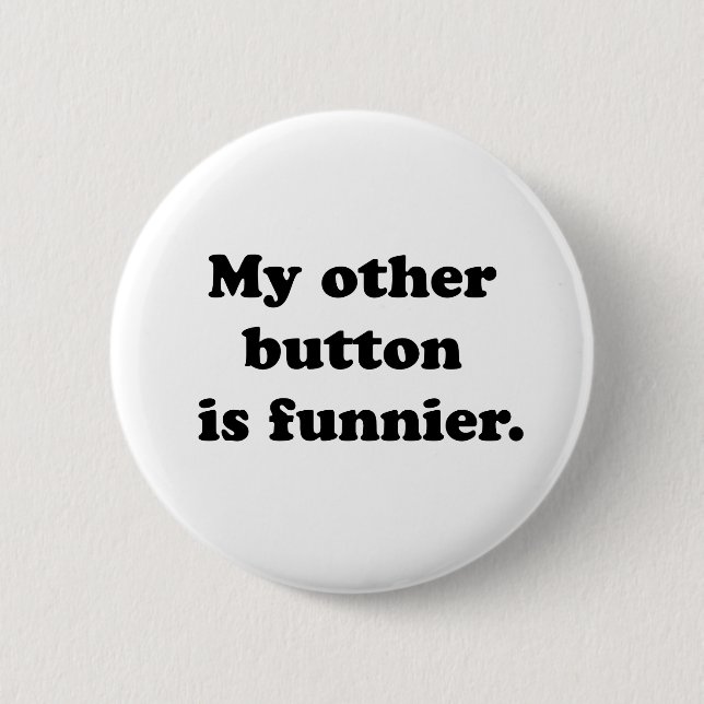 My Other button (Front)