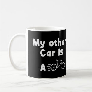My Other Car is a Bike Coffee Mug