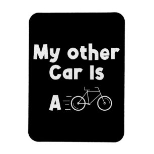 My Other Car is a Bike Magnet