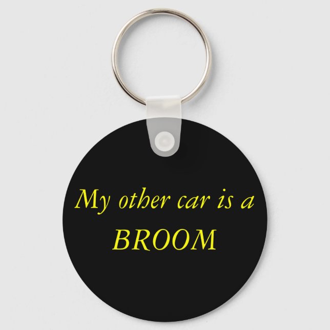 My other car is a , BROOM Key Ring (Front)
