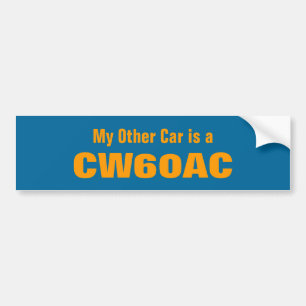 My Other Car is a CW60AC Bumper Sticker