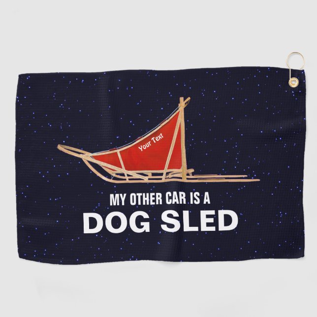 My Other Car Is A Dog Sled Golf Towel (Horizontal)