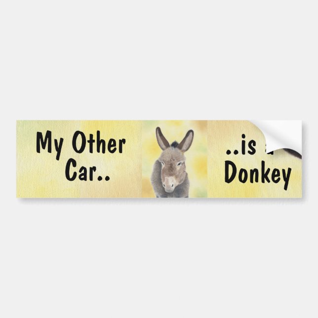 My Other Car is a Donkey bumper sticker (Front)