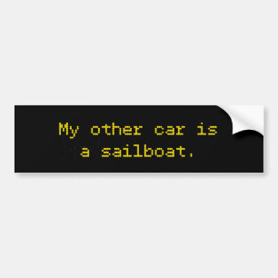 My Other Car Is A Sailboat Bumper Sticker