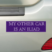 My Other Car is An Iliad Bumper Sticker (On Car)