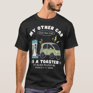 My other car T-Shirt