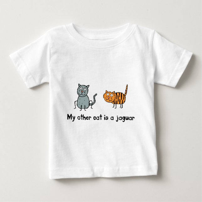 My Other Cat is a Jaguar Baby T-Shirt (Front)