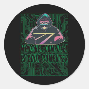 My Other Computer Is Your Computer Evolution Of Ma Classic Round Sticker