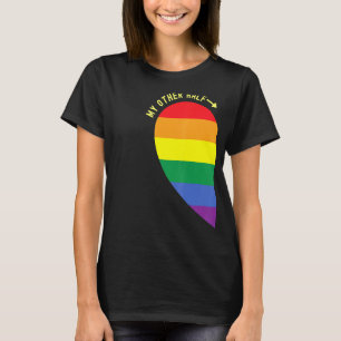 My Other Half Couple Gay Lgbtq Pride Rainbow Flag T-Shirt