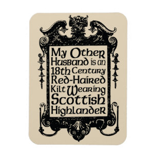 My Other Husband - Highlander Magnet