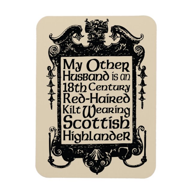 My Other Husband - Highlander Magnet (Vertical)