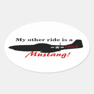 My other ride is a Mustang! Oval Sticker